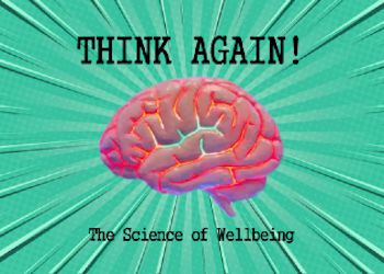 A pink brain against a green background. Text reads: Think again. The science of well being.