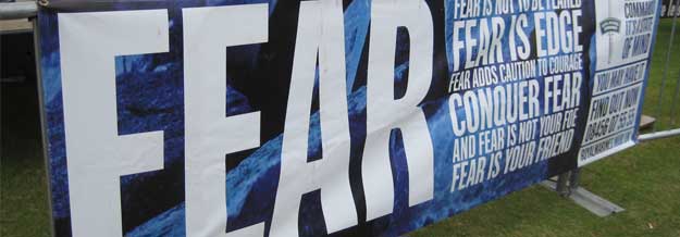 Poster saying Fear is not to be feared