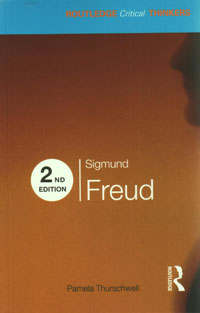 Routledge Critical Thinkers: Sigmund Freud