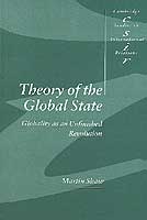 Theory of the Global State: Globality as unfinished revolution