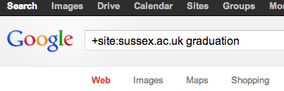Screenshot of Google search box with contents: +site:sussex.ac.uk graduation