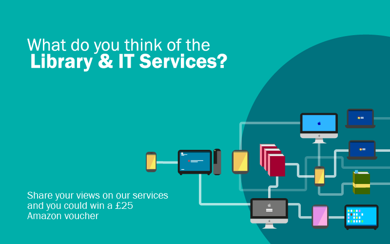 Graphic showing linked computers and books: What do you think of the Library and IT Services?