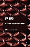 Freud: A Guide for the Perplexed - C&eacute;line Surprenant