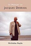In Memory of Jacques Derrida - Nicholas Royle