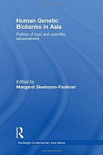 Human Genetic   Biobanks in Asia