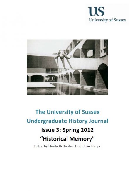 University of Sussex Undergraduate History Journal Issue 3