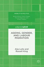 Ageing, Gender, and Labour Migration