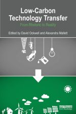 Low-Carbon Technology Transfer: From Rhetoric to Reality