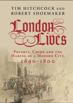 The London Lives project sheds new light on the lives of C18th poor/criminal Londoners