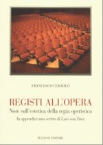Registi all'opera