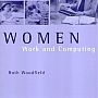 Ruth Woodfield - Women, Work and Computing