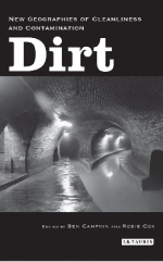 Cover of "Dirt" by Ben Campkin and Rosie Cox (eds)