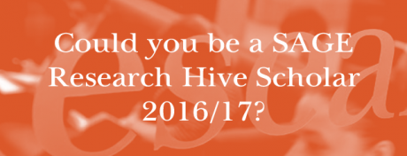 Could you be a SAGE Research Hive Scholar 2016/17?