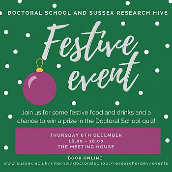 Doctoral School & Research Hive Festive Event Flyer