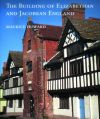 Howard - The Building of Elizabethan & Jacobean England