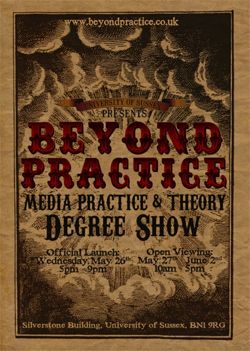 Beyond Practice UG Degree Show 2010