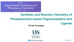 OPening slide of ian's talk for the 23rd International Conference on Phosphorus Chemistry