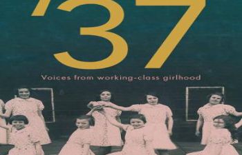 Book cover for Class of '37: Voices from Working-class Girlhood