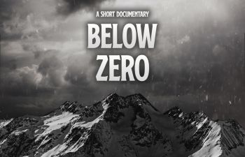 Photo of mountains with the text: A SHORT DOCUMENTARY, BELOW ZERO