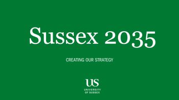 A green background with white writing that reads 'Sussex 2035: creating our strategy'