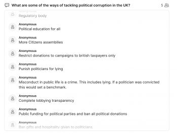 Another screenshot shows what attendees suggested as ways in which corruption in politics should be tackled in the UK