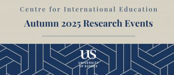 banner that reads 'Centre for International Education Autumn 2025 Events'