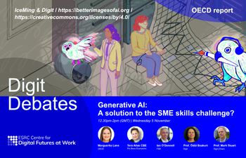 Promotional graphic for a Digit Debates event titled "Generative AI: A solution to the SME skills challenge?" hosted by the ESRC Centre for Digital Futures at Work. Features illustrated figures interacting with digital and AI elements, including a humanoi