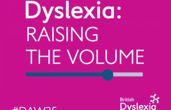 Dyslaxia: Raising the Volume 2025 (white writing on pink background)