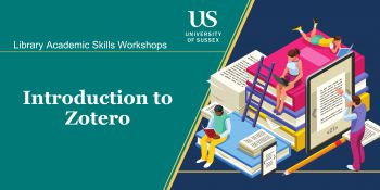 A colourful graphic featuring an image of three people researching using books and a tablet. The text reads 'Library Research Skills Workshops' and is positioned above The University of Sussex's logo.