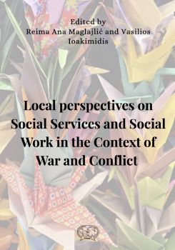 Cover of the book 'Local perspectives on social services and social work in the context of war and conflict'
