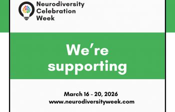 Graphic for Neurodiversity Celebration Week stating ‘We’re supporting’, with dates March 16–20, 2026 and the website neurodiversityweek.com