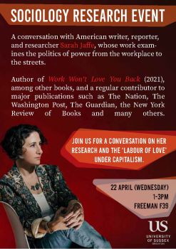 Event flyer with photo of the speaker, Sarah Jaffe, sitting on a white chair looking to the side, seemingly at the text bubble that reads: Join us for a conversation on her research and the 'labour of love' under capitalism.