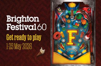 Brighton Festival 60: Get ready to play 1-25 May 2026. Image of pinball machine.
