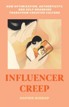The book cover for Bishop's book,Influencer Creep. IIlustrative - showing woman with long, dark hair looking at a recurring image of herself looking at her phone