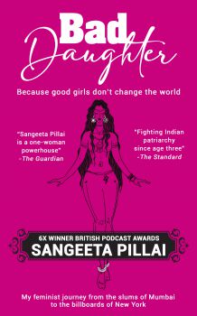 Book cover of Bad Daughter by author Sangeeta Pillai