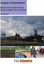 Copper colonialism: British Miner Vedanta and the copper loot of Zambia