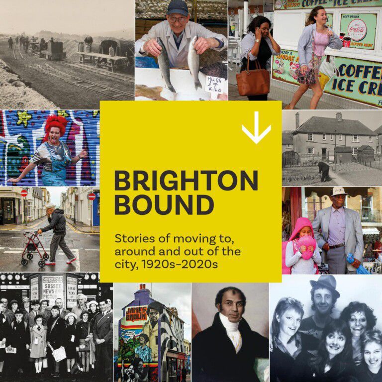 Brighton Bound cover with yellow title block surrounded by photos of Brighton people, streets, and culture from the 1920s to 2020s.