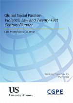 Global Social Fascism: Violence, Law and Twenty-First Century Plunder