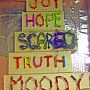 Art from Modelling Change reading: Joy; Hope: Scared; Truth; Moody