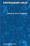Epstein-Barr Virus Latency and Transformation edited by Erle S. Robertson book cover
