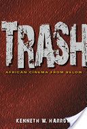 Cover of book "Trash: African Cinema from Below"