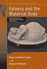 Fatness and the Maternal Body