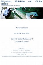 Migration Mobilities and Global Health Workshop Report Oct 24 2012