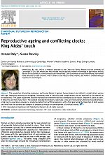 Reproductive ageing and conflicting clocks: King Midas’ touch