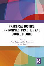 Practical Justice: Principles, Practice and Social Change