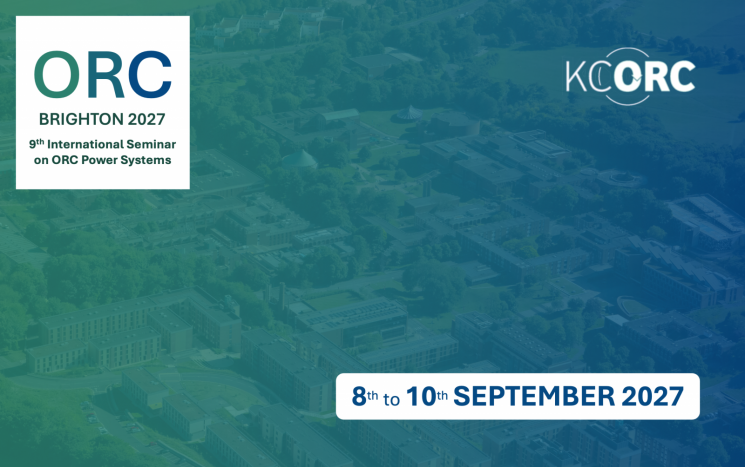 A poster for ORC 2027 Conference - It is an aerial image of Sussex campus with a blue overlay to the image. It has an ORC 2027 logo in the top left corner that reads 'ORC Brighton 2027. 9th International Seminar on ORC Power Systems'. In the top right corner is a logo for KCORC. In the bottom right the dates 8th to the 10th September are written.