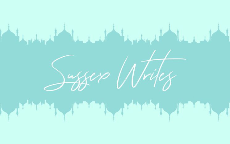 Sussex Writes written on a light turquoise background with an image of the Royal Pavilion