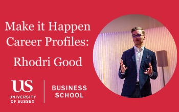 A red image flyer with a circular photo of Rhodri next to a the title 'Make it Happen Career Profiles: Rhodri Good'