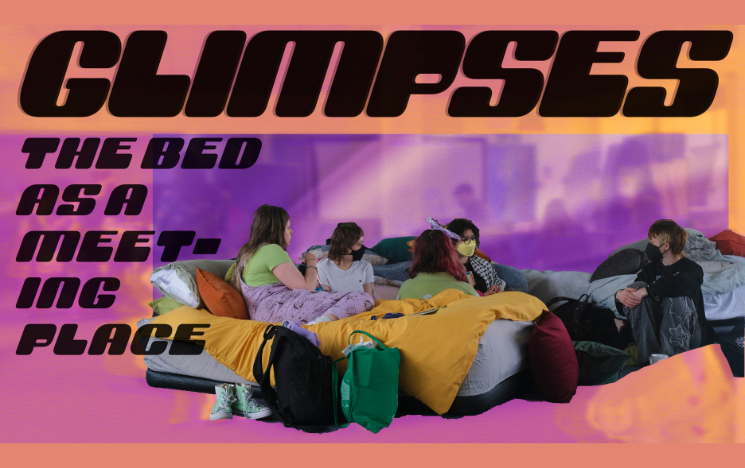A group of five people sit on a bed with colourful blankets against a purple and orange background. Bold text reads 'GLIMPSES' and 'The Bed as a Meeting Place'. The scene conveys a casual, relaxed atmosphere.