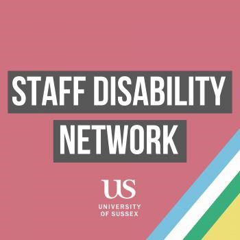 Staff disability network text on bright red, blue, white, green and yellow background representing colours of the disability pride flag